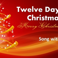 Разучиваем Рождественскую песню "Twelve Days of Christmas"